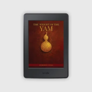 The Weight of the Yam – Ebook